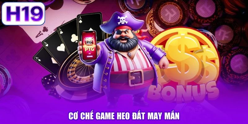 Cơ chế game heo đất may mắn