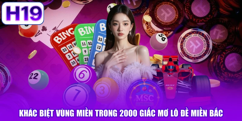 Khác biệt vùng miền trong 2000 giấc mơ lô đề miền bắc