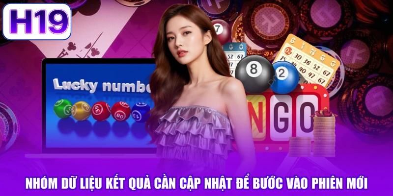 Nhóm dữ liệu kết quả cần cập nhật để bước vào phiên mới