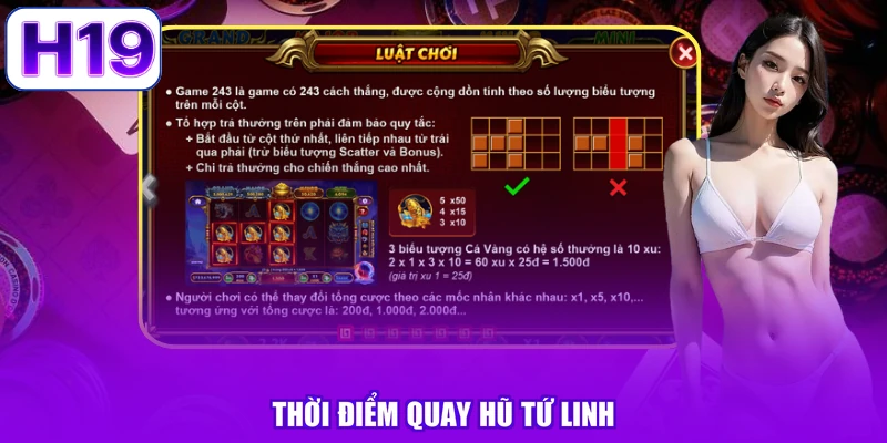 Thời điểm quay hũ tứ linh